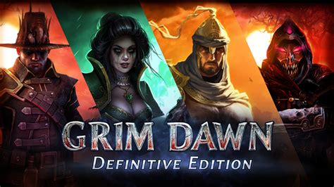 Grim Dawn: Definitive Edition Is Now Available .